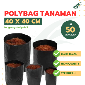 POLYBAG TANAMAN UKURAN 40 ISI 50 LEMBAR TEBAL BERKUALITAS/POLIBEK POLIBAG POLYBAG POLIBECK