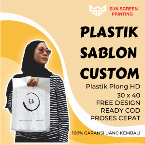 Plastik Sablon Plong 30x40 Murah Free Design isi 100