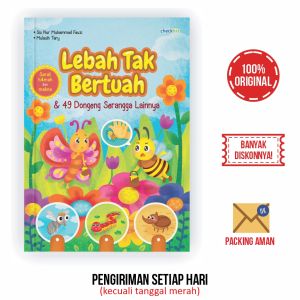 Buku Cerita Anak Lebah Tak Bertuah & 49 Dongeng Serangga Lainnya