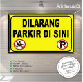 Ambil Promonya Sekarang >> SPANDUK BANNER DILARANG PARKIR DISINI. 