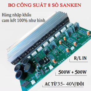 BO CÔNG SUẤT 8 SÒ SANKEN 2SC3858 2SA1494 - AD 1000W