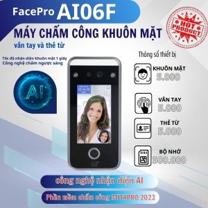 Máy chấm công nhận diện khuôn mặt AI06F ( công nghệ Ai 2023) chấm cực nhạy và chấm ban đêm hàng mới 100%