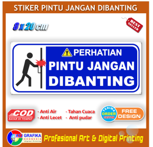 Stiker pintu jangan dibanting sticker peringatan pintu anti rusak pecah kamar rumah kulkas dll