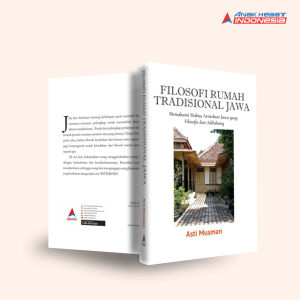 Filosofi Rumah Tradisional Jawa - Asti Musman
