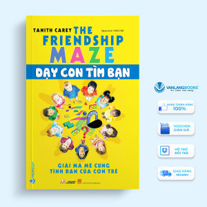 Sách - Dạy con tìm bạn-Vanlangbooks