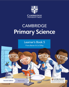 NEW CAMBRIDGE PRIMARY SCIENCE LEARNER’S BOOK WITH DIGITAL ACCESS STAGE 5 (1 YEAR) -(PRINT/ONLINE BUNDLE) - 9781108742955 - CAMBRIDGE UNIVERSITY PRESS - SPEEDBOOKS.MY