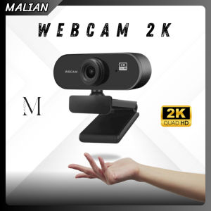 Webcam 2K Máy Tính Laptop Cao Cấp Camera Có Mic Học Online Giảng Dạy Video Call