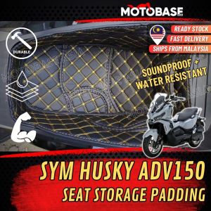 SYM Husky ADV150 Under Seat Storage Leather Padding PU Cushion Lining Liner Mat Carpet Box Sound Proof ADX150 ADV 150