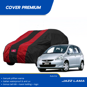 PREMIUM Body Cover Mobil JAZZ Sarung Mobil JAZZ LAMA waterproof anti uv Mobil jazz lama jazz idsi jazz ge8 jazz gd3 jazz gk5 jazz rs all new jazz march raize rocky brio lama brio satya brio urbanite brio rs all new brio 2023 brio 2024 agya ayla new agya