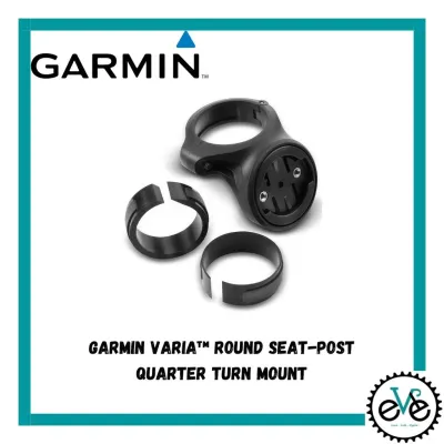 Original Garmin Varia Round Seat-post Quarter Turn Mount