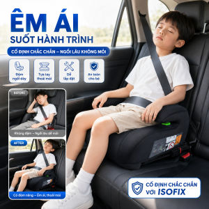 Ghế ngồi ô tô cho bé Ghế nâng ISOFIX dành cho trẻ em từ 6-12 tuổi có thể tháo rời và giặt được Ghế an toàn ô tô cho bé