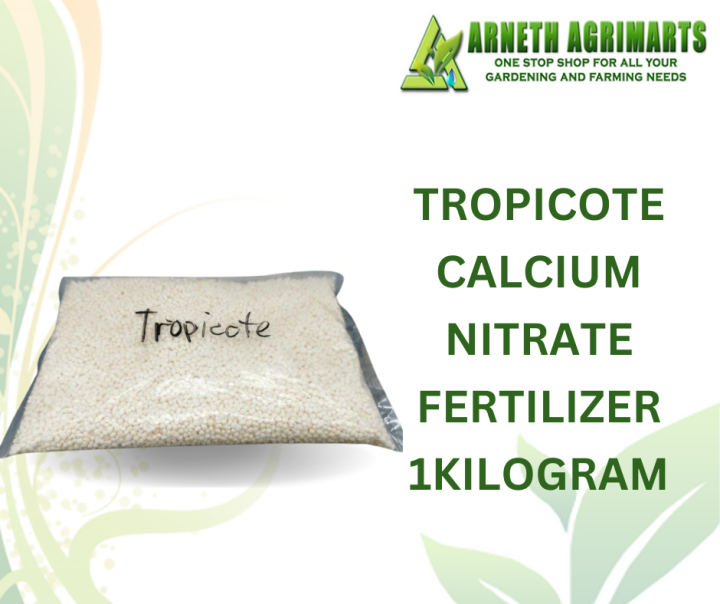 Tropicote Calcium Nitrate Fertilizer 1kg Lazada Ph 1796