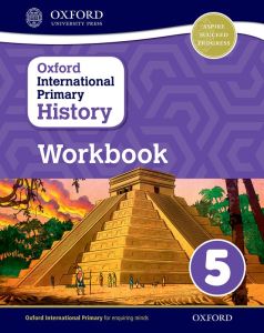 OXFORD INTERNATIONAL PRIMARY HISTORY WORKBOOK 5 - 9780198418191 - OXFORD UNIVERSITY PRESS - SPEEDBOOKS.MY