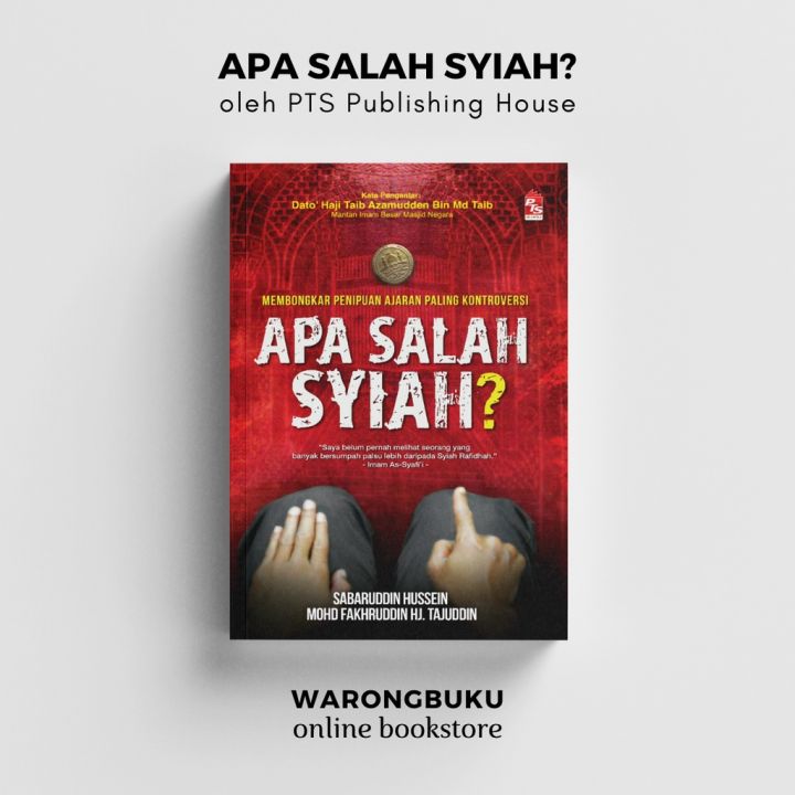PTS Publishing House - Apa Salah Syiah? | buku syiah | Lazada