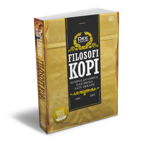 BUKU FILOSOFI KOPI - DEWI "DEE" LESTARI - PRE ORDER