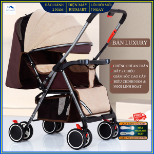 Xe đẩy cho bé phiên bản Luxury 2 chiều 3 tư thế gấp gọn dễ dàng xách tay nhẹ nhàng cùng quà tặng hấp dẫn cho bé bảo hành 2 năm