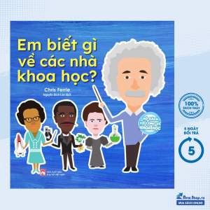 Sách – Bộ Sách Vỡ Lòng Về Khoa Học - Em Biết Gì Về Các Nhà Khoa Học? (PNU) – Newshop