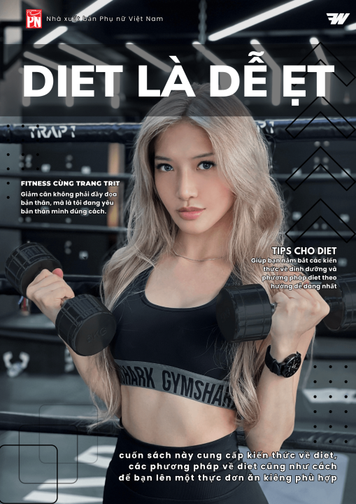 Sách Diet Là Dễ Ẹt - giúp bạn giảm cân giảm mỡ theo phương pháp ăn ...