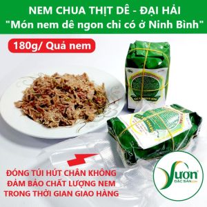 Nem dê đặc sản Ninh Bình quả 180g nem chua thịt dê Đại Hải món ăn ngon đặc biệt đậm hương vị quê hương