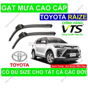 Gạt Mưa Silicon Nano Kính Lái Toyota Raize Cặp Gạt Mưa K.ính Lái Toyota Raize Có Đủ Size C.ho Các Đời Xe Toyota Raize