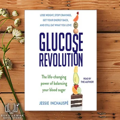 Glucose Revolution: The Life-Changing Power of Balancing Your Blood Sugar book