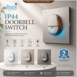 Brighton Lighting reTouch IP44 Doorbell Switch Matte White SWP061W IP44 Weatherproof Doorbell Switch 10 Amp Rating LED Indicator Safe & Reliable Easy to Install Built to Last 2 Years Warranty
