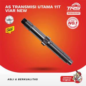 TRS As Transmisi Utama Mainshaft 11t Motor Roda Tiga Viar Karya New 150cc 200cc Tipe Ulir Spareparts Original TRS SEMARANG