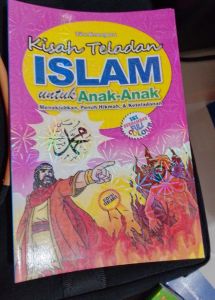 Kisah Teladan Islam Untuk Anak-Anak menakjupkan penuh hikmah & keteladanan