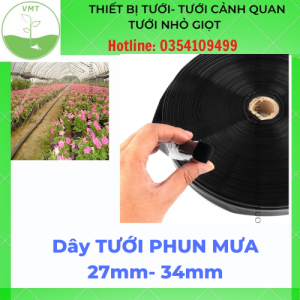 DÂY TƯỚI PHUN MƯA 27mm- 34mm