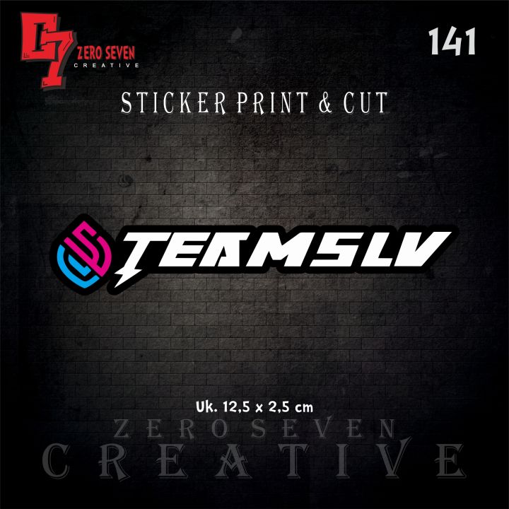 STIKER TEAM SLV / RACING / STIKER MOTOR / AESTHETIC / VYNIL / ANTI AIR ...
