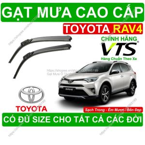 Gạt Mưa Kính Lái Toyota RAV4 Cặp Gạt Mưa Kính Lái Toyota RAV4 Có Đủ Size Cho Các Đời Xe Toyota RAV4 Sạch Êm Bền