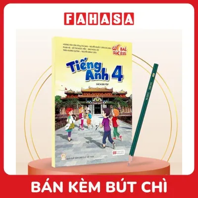 Sách Giáo Khoa Global Success - Tiếng Anh 4 - Sách Bài Tập (2023) - Kèm Bút Chì
