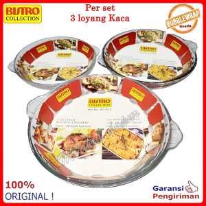 Loyang kaca loyang kue bulat tahan panas Bisa untuk oven dan microwave Set 3 pc tebal import Bistro