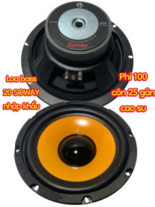 Loa bass 20 SOWAY - phi 100 côn 31 - gân cao su - giá 1 cái - hàng nhập