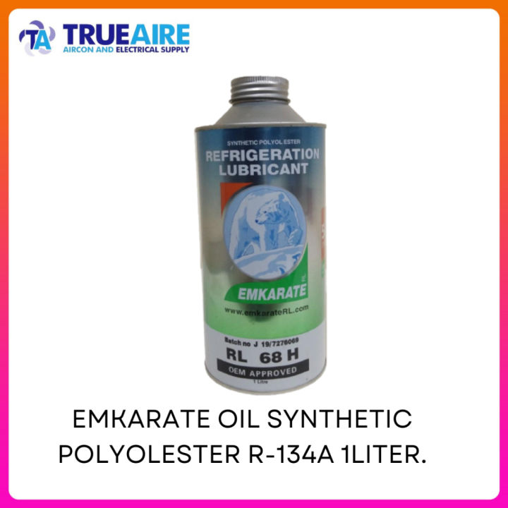 TRUE AIRE EMKARATE OIL SYNTHETIC POLYOLESTER R-134A 1LITER | Lazada PH