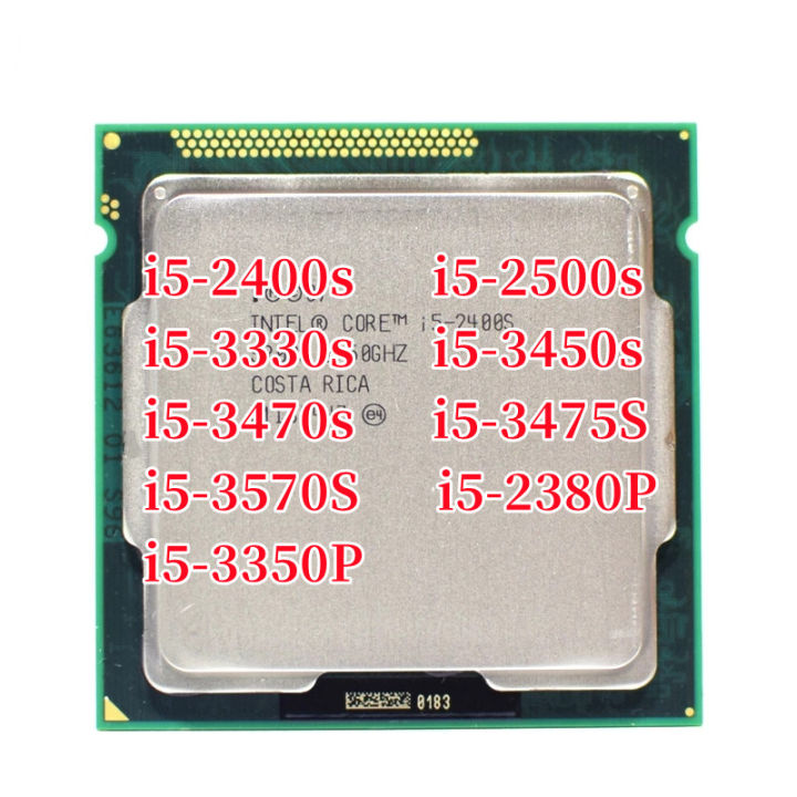 i5 2400s 2500s 3330s 3450s 3470s 3475S 3570S 2380P 3350P Processor