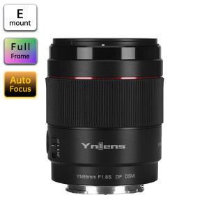 YONGNUO YN85mm F1.8S DF DSM Len AF MF Focus Mode Large Aperture Camera Lens for Sony E mount Camera A9 A7RII A7II A6600 A6500