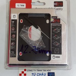 Mở rộng ổ cứng HDD Caddy (Second HDD Caddy): dày 9.5mm / 12.7mm (HIỆU FB)