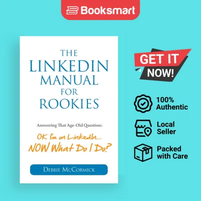 The LinkedIn Manual For Rookies - Paperback - English - 9781938015502