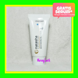 LEHERMTUBE Natasha Skin Care Moisturizing Neck Cream 30 gram by dr Fredi Setyawan Original Krim Lotion Leher Malam