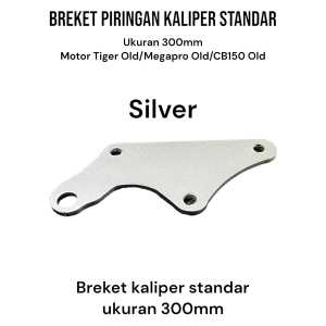 Breket kaliper standar pnp piringan 300mm Tiger old Megapro old CB150 old