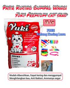Paket Murah 12 Liter Pasir Kucing Gumpal Wangi YUKI CAT SAND Anti Bakteri Free Kalung Kucing Lucu