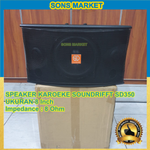 SPEAKER PASIF KAROEKE SOUNDRIFFT SD 350 8 INCH 8IN 8" 350 WATT 1 Pcs ORIGINAL GARANSI RESMI