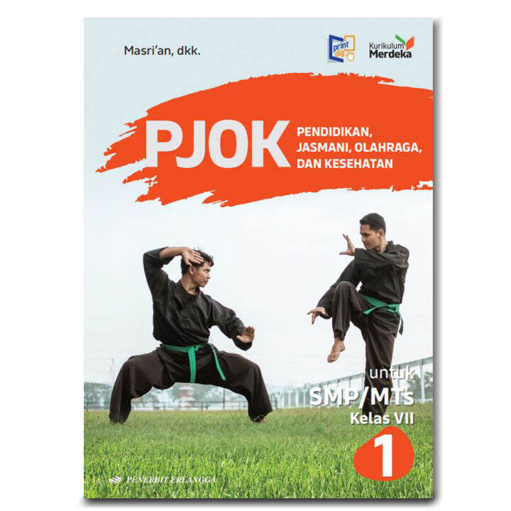 Buku PJOK Penjas 1 SMP Kelas 7 KM Kurikulum Merdeka Masrian | Lazada ...