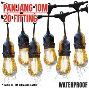 Kabel fiting lampu cafe gantung 10m 20FITTING dekorasi outdoor fitting