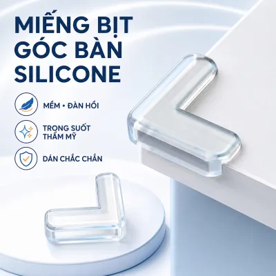 Miếng Bịt Góc Bàn Silicon Trong Suốt Bo Góc Mềm Kèm Keo Dán 3M Hỗ Trợ Hạn Chế Va Chạm