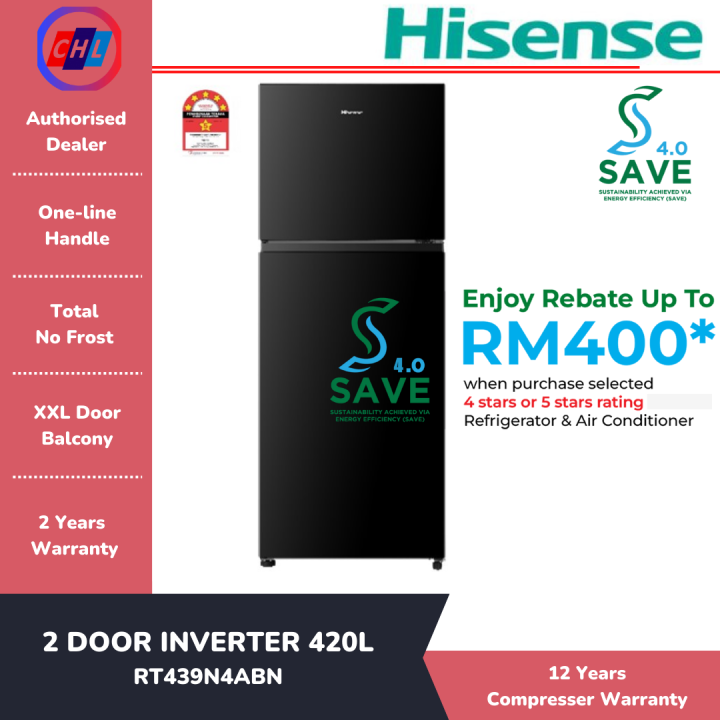 SAVE 4.0 HISENSE 2 Door Inverter Fridge 420L RT439N4ABN [READY STOCK