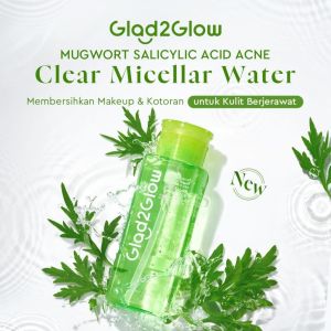 Glad 2 Glow Glad2Glow Micellar Water  menghapus make up dengan mudah 300ML
