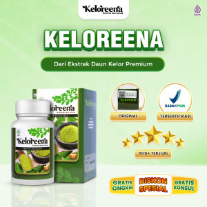 Obat Herbal Kapsul Keloreena - Kelorena - Kelorina Ekstrak Daun Kelor Berkualitas Isi 100 Kapsul 100% Asli