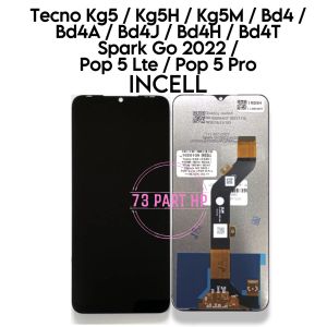LCD Touchscreen Fullset Infinix Tecno Spark Go 2022 / Pop 5 LTE / Pop 5 Pro / KG5 / KG5H / BD4 / BD4i / BD4a / BD4j / BD4h